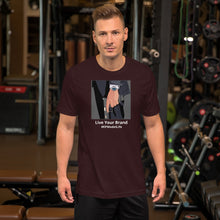 Load image into Gallery viewer, Live Your Brand Unisex T-Shirt
