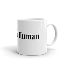 Load image into Gallery viewer, Be a Good Human mug
