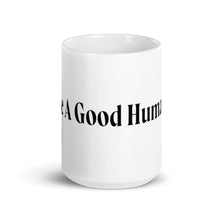 Load image into Gallery viewer, Be a Good Human mug
