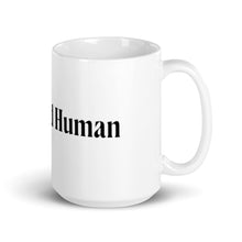 Load image into Gallery viewer, Be a Good Human mug
